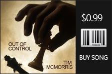 Out Of Control Tim McMorris