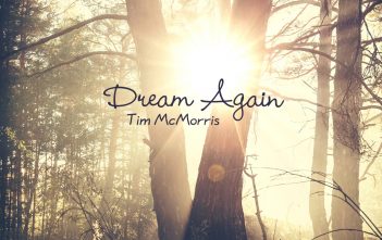 Dream Again – New Single Release!